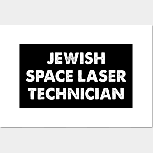 jewish  Space Laser Technician Posters and Art